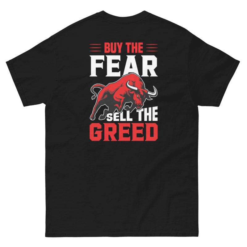 "Buy fear, sell greed" T-shirt