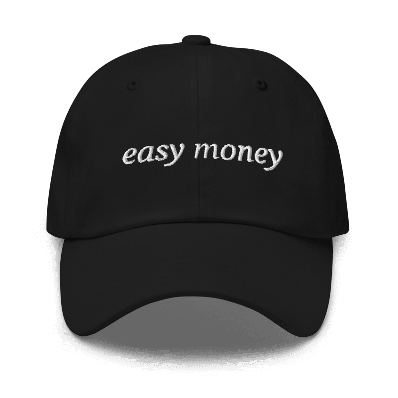 "Easy money" Classic Cap